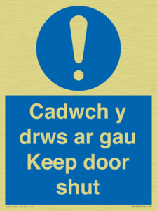 Cadwch y drws ar gau Keep door shut